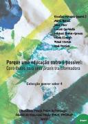 Porque uma Educação Outra É Possível