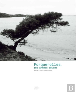 Bertrand.pt - Porquerolles, Les Années Douces