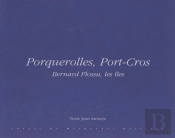 Porquerolles Port-Cros