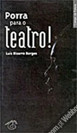Bertrand.pt - Porra para o Teatro!