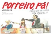 Porreiro, Pá!