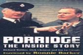 Porridge:  The Inside Story