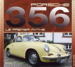 Bertrand.pt - Porsche 356, Le Premier Mythe