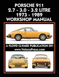 Bertrand.pt - Porsche 911 2.7 - 3.0 - 3.2 Litre 1973-1989 Workshop Manual