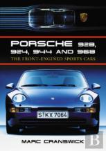Porsche 928, 924, 944 And 968
