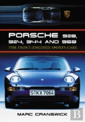 Porsche 928, 924, 944 And 968