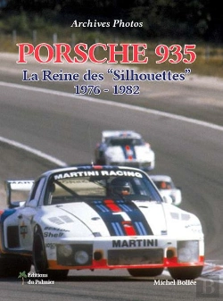 Bertrand.pt - Porsche 935 - La Reine Des Silhouettes 1976-1982