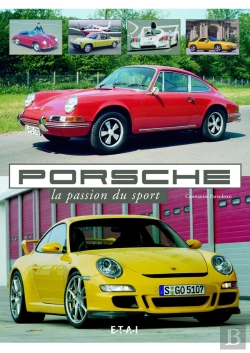 Bertrand.pt - Porsche, La Passion Du Sport