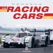 Porsche Racing Cars 2006 To 2023