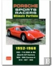 Porsche Sports Racers Ultimate Portfolio 1952-1968