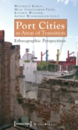 Bertrand.pt - Port Cities As Areas Of Transition Â€“ Ethnographic Perspectives