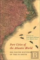 Port Cities Of The Atlantic World
