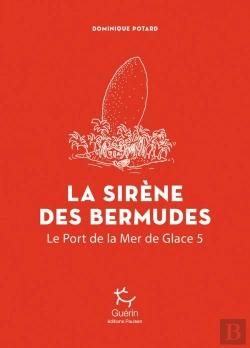 Bertrand.pt - Port De La Mer De Glace Tome 5 : La Sirène Des Bermudes