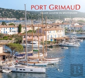 Port-Grimaud : Village Lacustre En Méditerranée