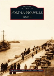 Port-La-Nouvelle Tome 2