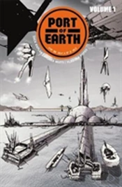 Port Of Earth Volume 1