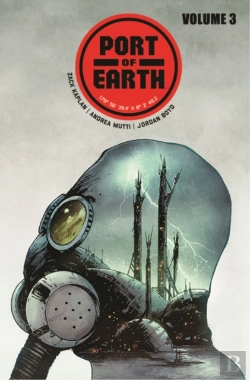 Bertrand.pt - Port Of Earth Volume 3