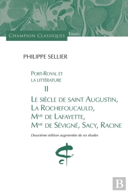 Bertrand.pt - Port-Royal Et La Littérature Tome 2 ; Le Siècle De Saint Augustin, La Rochefoucauld, Mme De Lafayette, Mme De Sévigné, Sacy, Racine