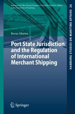 Bertrand.pt - Port State Jurisdiction And The Regulation Of International Merchant Shipping