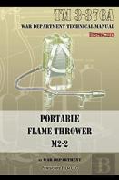 Portable Flame Thrower M2-2