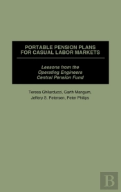 Portable Pension Plans For Casual Labor Markets