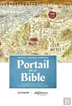 Bertrand.pt - Portail De La Bible : Chronologies, Cartes Et Illustrations Pour Chaque Livre