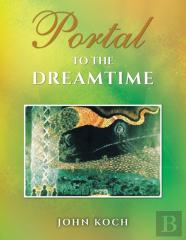Portal To The Dreamtime
