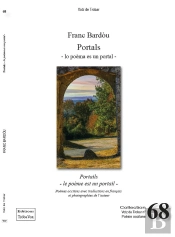 Portals : Portails ; Le Poème Est Un Portail