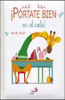 ¡Pórtate Bien En El Cole!