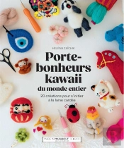 Porte-Bonheurs Kawaii Du Monde Entier : 20 Créations Pour S'Initier À La Laine Cardée