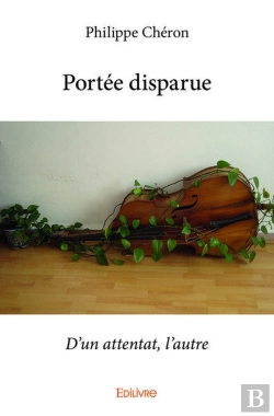 Bertrand.pt - Portee Disparue - D'Un Attentat, L'Autre