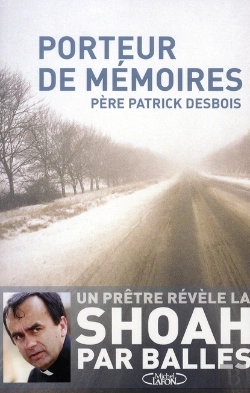 Bertrand.pt - Porteur De Mémoire ; L'Enquête Qui Révèle La Shoah Par Balles