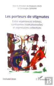 Porteurs De Stigmates ; Entre Expériences Intimes, Contraintes Institutionnelles Et Expressions Collectives