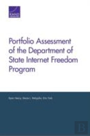 Portfolio Assessment Of The Department Of State Internet Freedom Program