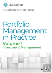 Portfolio Management In Practice, Volume 1