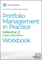 Portfolio Management In Practice, Volume 2