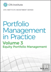 Portfolio Management In Practice, Volume 3