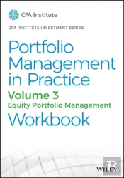 Portfolio Management In Practice, Volume 3