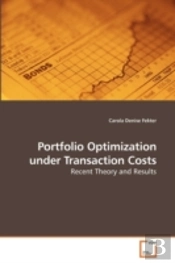 Portfolio Optimization Under Transaction