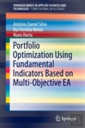 Portfolio Optimization Using Fundamental Indicators Based On Multi-Objective Ea