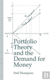 Portfolio Theory And The Demand For Money