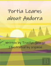 Portia Learns About Andorra