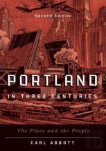 Portland In Three Centuries