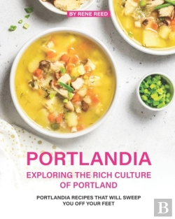 Bertrand.pt - Portlandia - Exploring The Rich Culture Of Portland