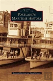 Portland'S Maritime History