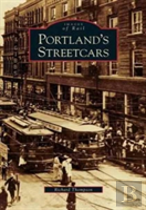 Portland'S Streetcars