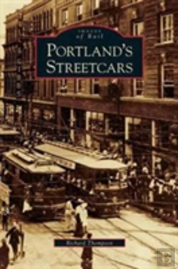 Bertrand.pt - Portland'S Streetcars