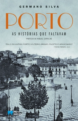 Bertrand.pt - Porto: As Histórias que Faltavam