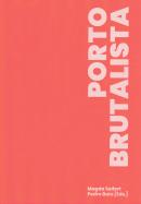 Porto Brutalista