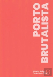 Porto Brutalista